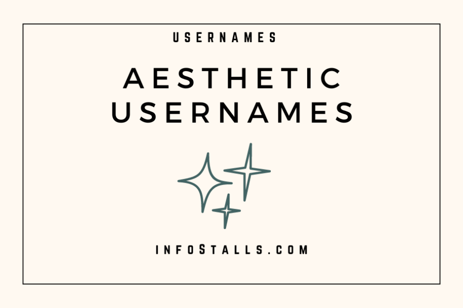 Aesthetic Usernames