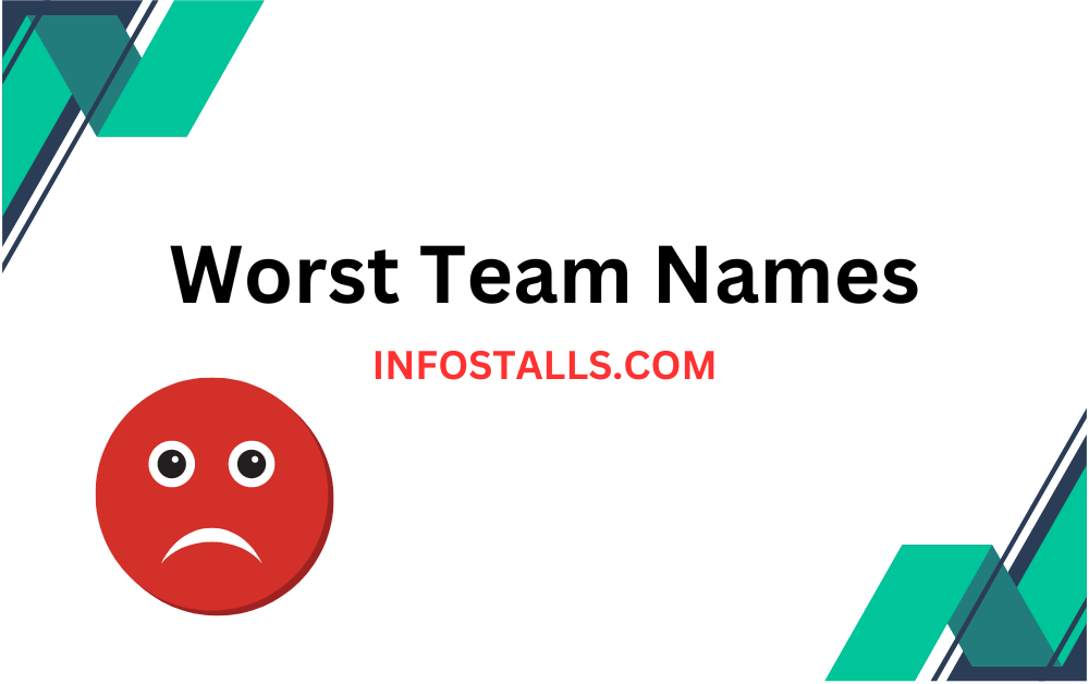 Worst Team Names