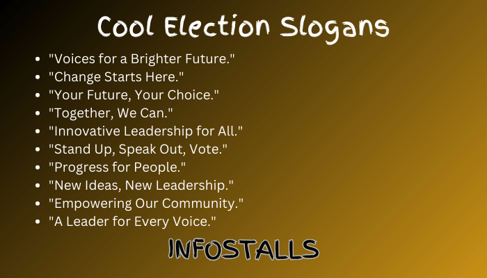 Cool Election Slogans