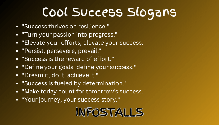 Cool Success Slogans