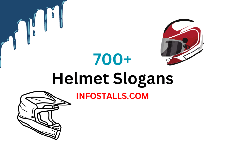 Helmet Slogans