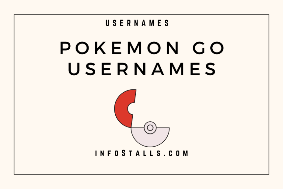 Pokemon Go Usernames