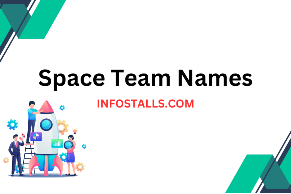 Space Team Names