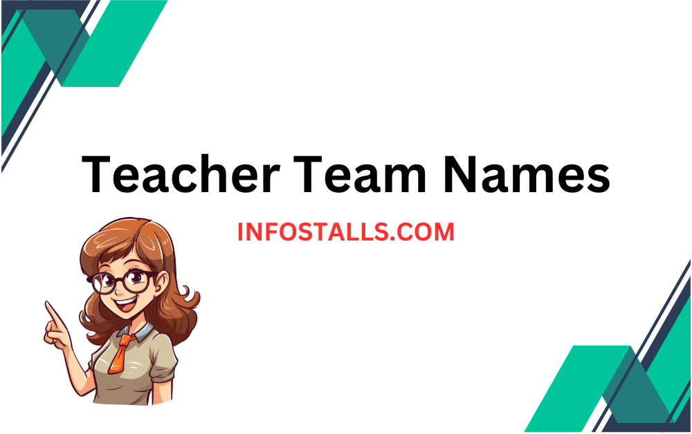 Teacher Team Names