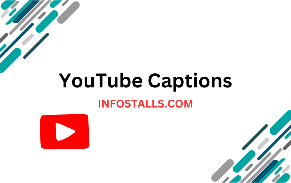 YouTube Captions