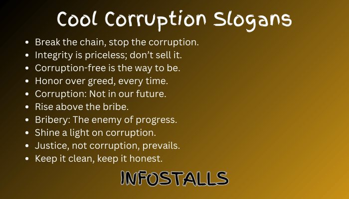 Cool Corruption Slogans