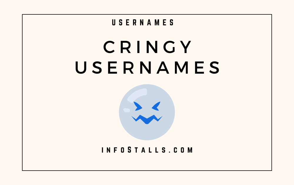 Cringy Usernames
