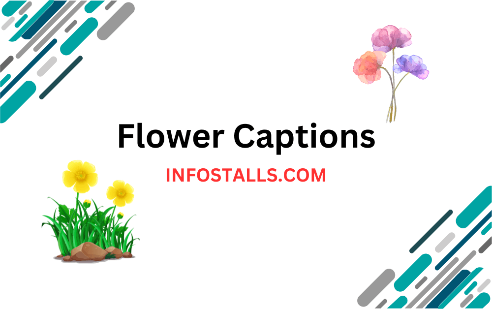 Flower Captions