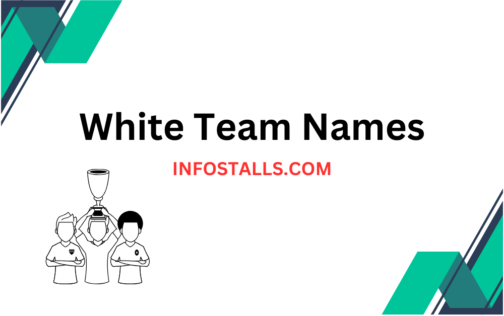 White Team Names