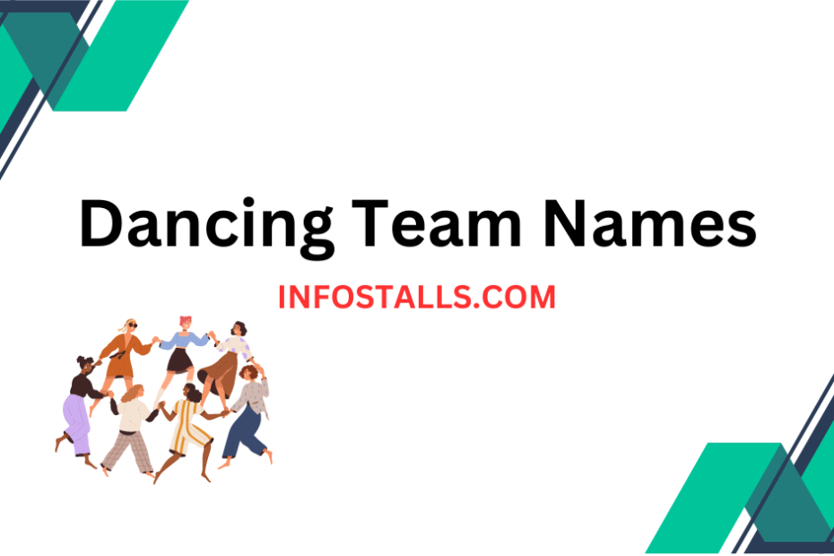 Dancing Team Names