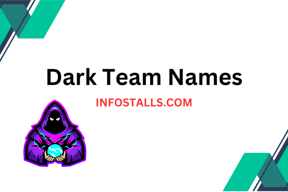 Dark Team Names