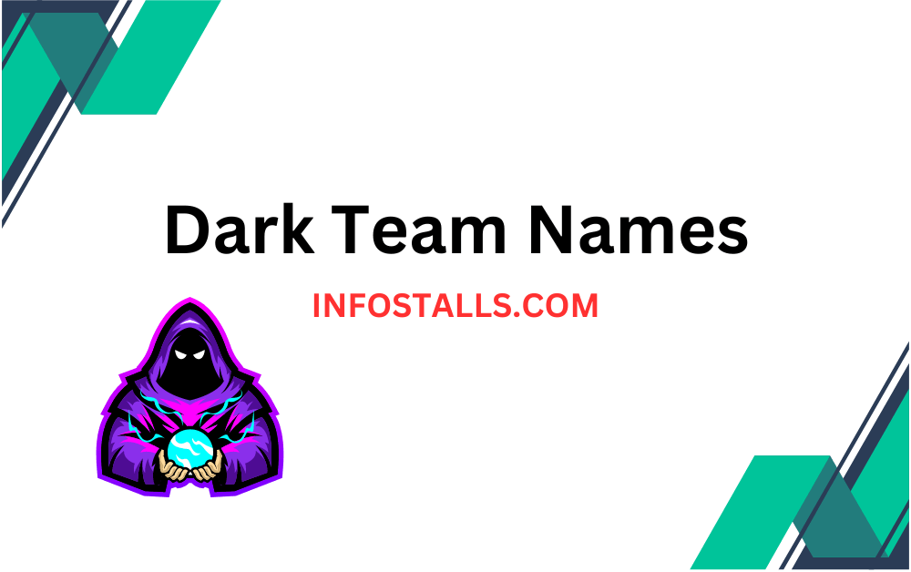 Dark Team Names