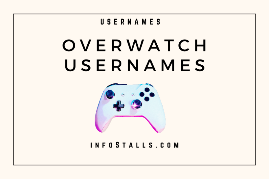 Overwatch Usernames