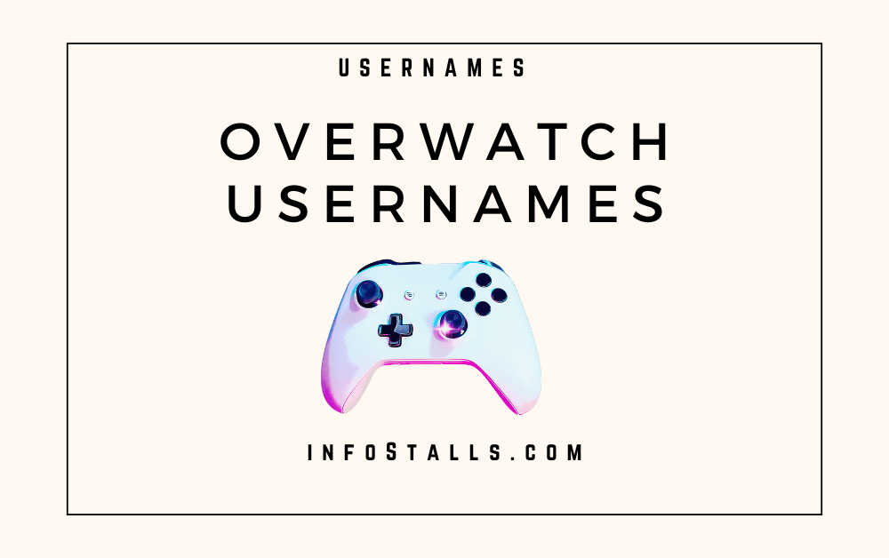 Overwatch Usernames