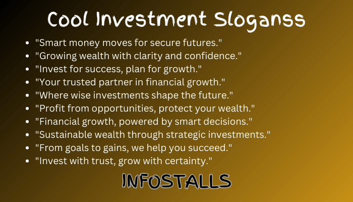 Cool Investment Slogans