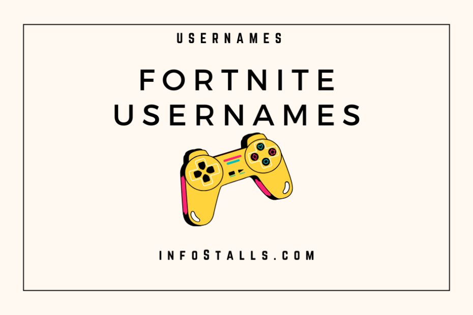 Fortnite Usernames