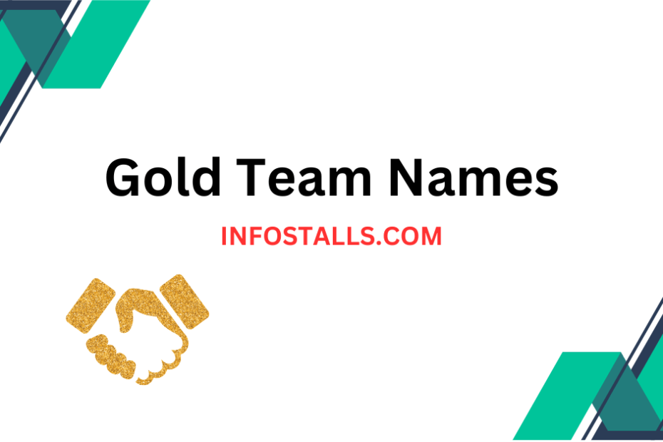 Gold Team Names