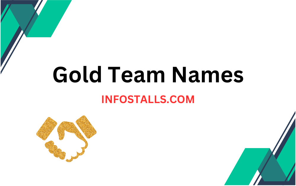 Gold Team Names