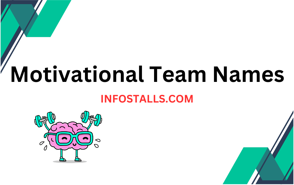 Motivational Team Names