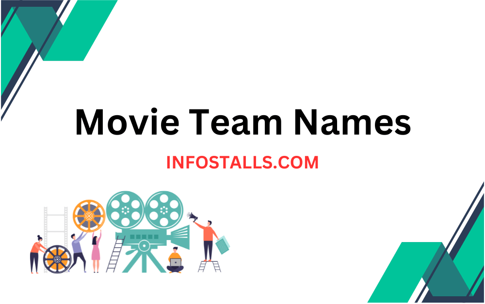 Movie Team Names