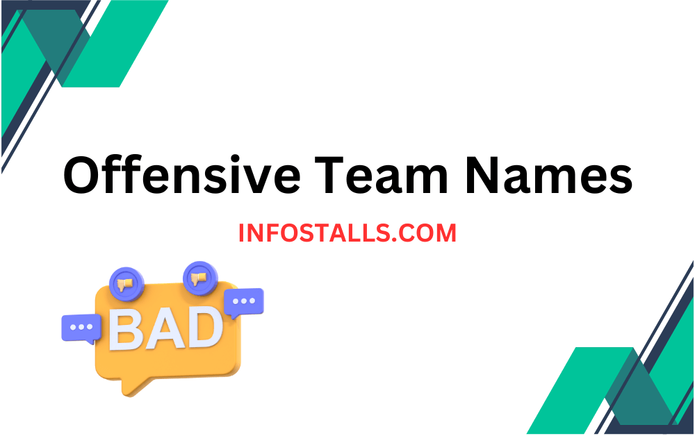 Offensive Team Names
