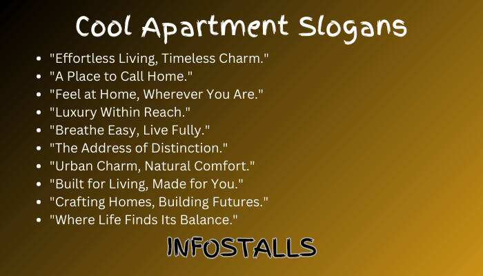 Cool Apartment Slogans