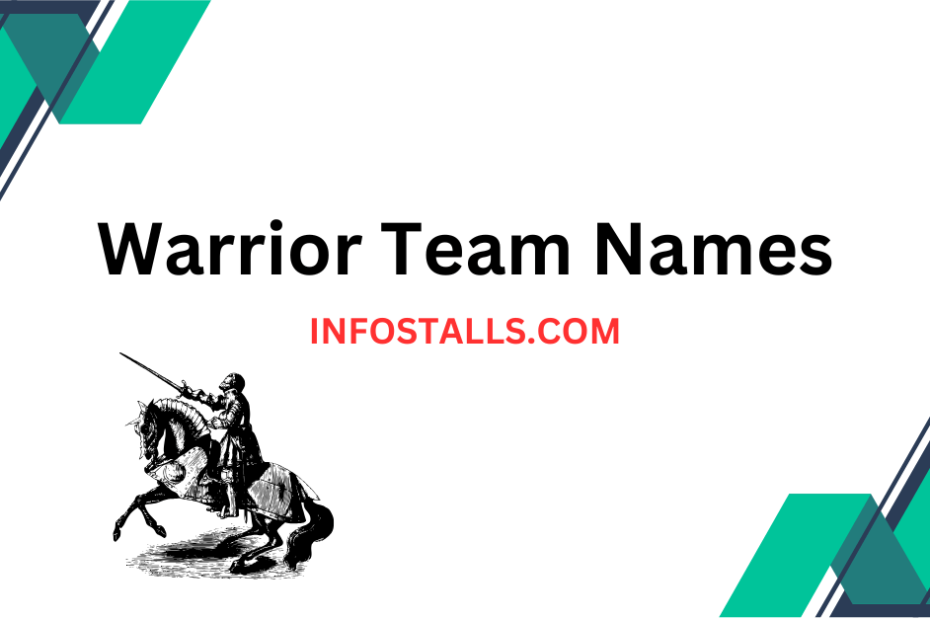 Warrior Team Names