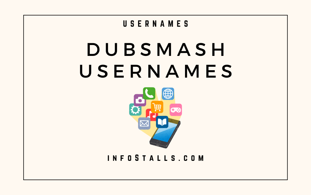 Dubsmash Usernames
