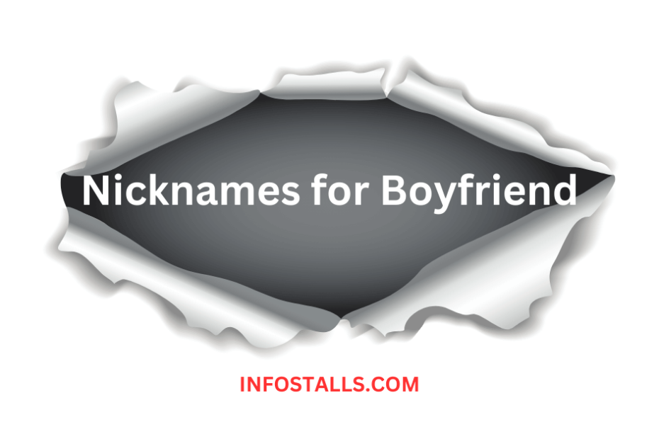 Nicknames for Boyfriend