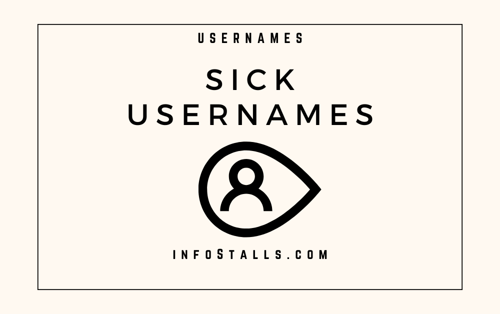 Sick Usernames