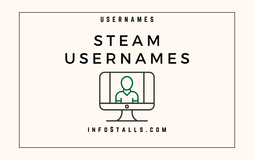 Steam Usernames