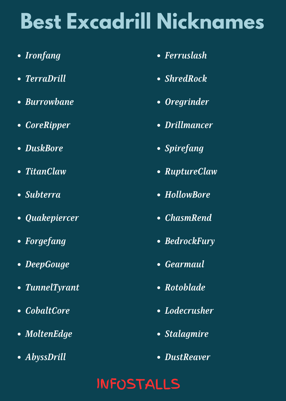 Best Excadrill Nicknames