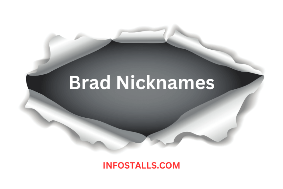 Brad Nicknames