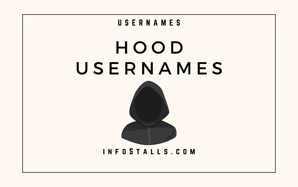 Hood Usernames