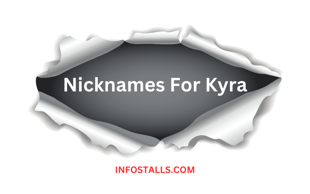 Nicknames for Kyra